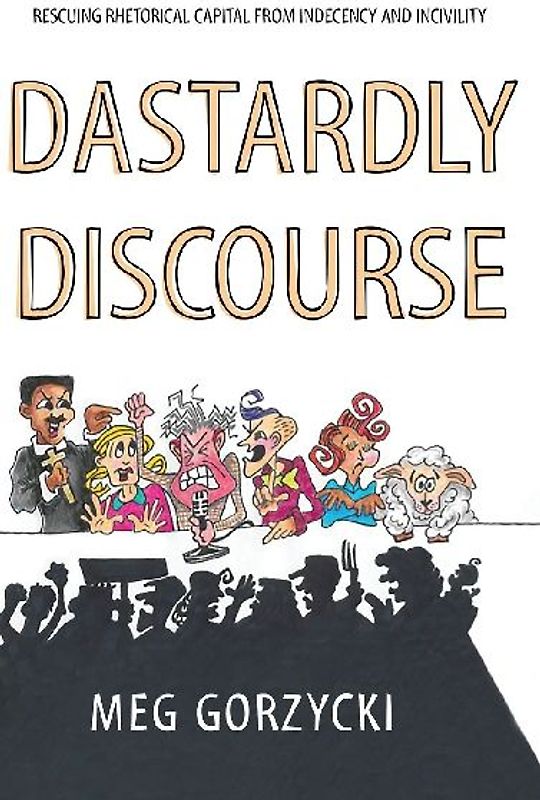Dastardly Discourse