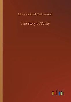 The Story of Tonty