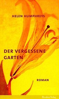 Der vergessene Garten