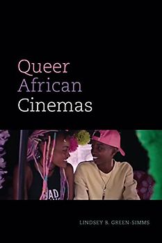 Queer African Cinemas