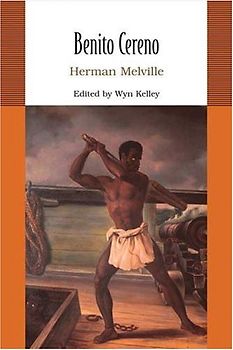 American Lit: Benito Cereno (Bedford College Editions) - Herman Melville