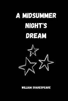 A Midsummer Night's Dream