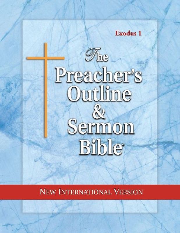 Preacher's Outline & Sermon Bible-NIV-Exodus I