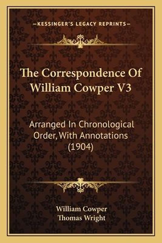 The Correspondence of William Cowper V3