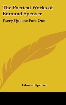 The Poetical Works of Edmund Spenser