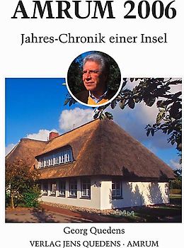 Amrum. Jahreschronik einer Insel / Amrum 2006