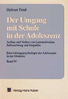 Der Umgang mit Schule in der Adoleszenz, Band 4