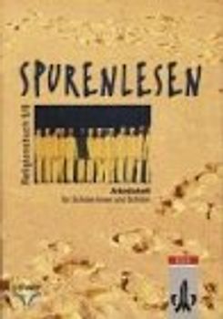 SpurenLesen. Lehrwerk für den evangelischen Religionsunterricht in der Sek. I / Schülerarbeitsheft