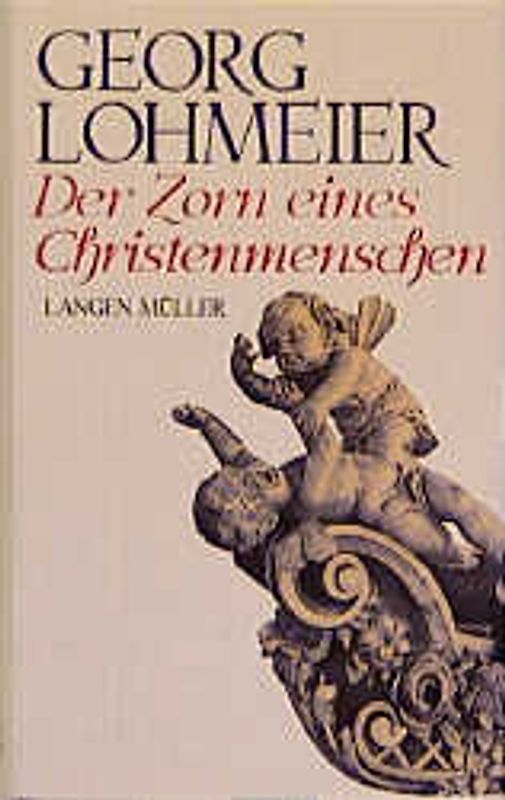 Der Zorn eines Christenmenschen