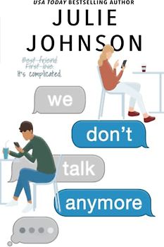 We Don't Talk Anymore (The Anymore Duet, Band 1)