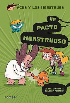 Un Pacto Monstruoso / A Monstrous Pact
