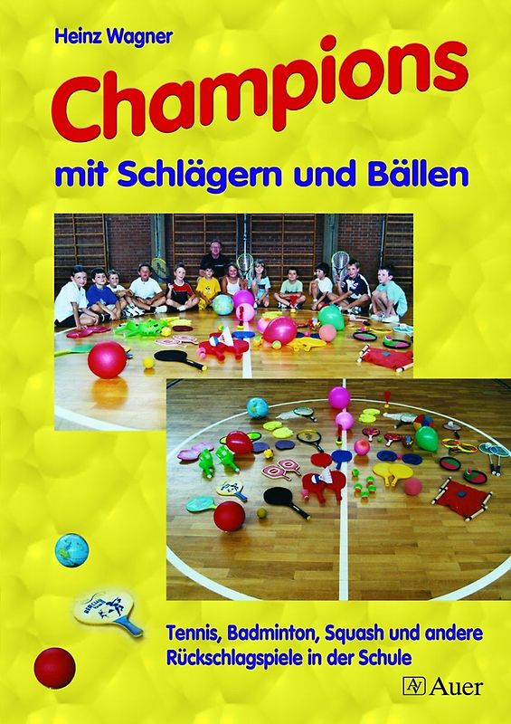 Champions mit Schlägern und Bällen