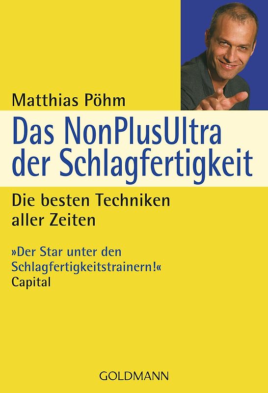 Das NonPlusUltra der Schlagfertigkeit