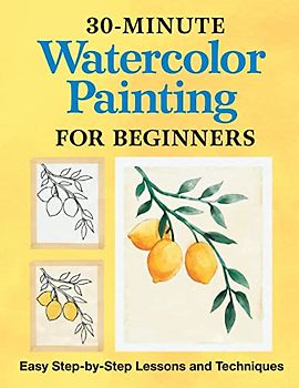 30-Minute Watercolor Painting for Beginners