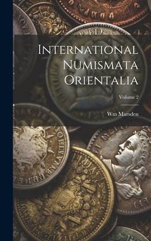 International Numismata Orientalia; Volume 2