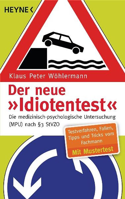 Der neue "Idiotentest"