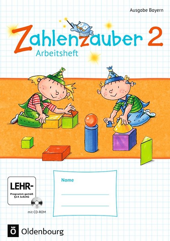 Zahlenzauber - Mathematik für Grundschulen - Ausgabe Bayern 2014 - 2. Jahrgangsstufe