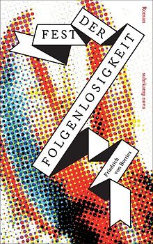 Fest der Folgenlosigkeit