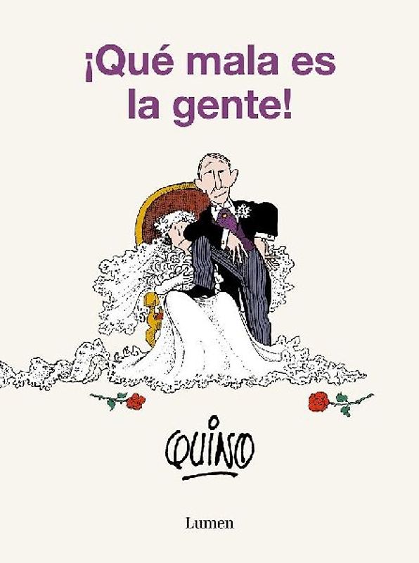 ¡Qué Mala Es La Gente! / People Are So Bad!