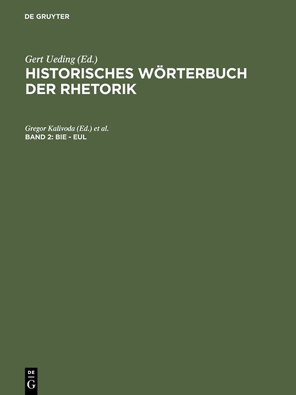 Historisches Wörterbuch der Rhetorik / Bie - Eul
