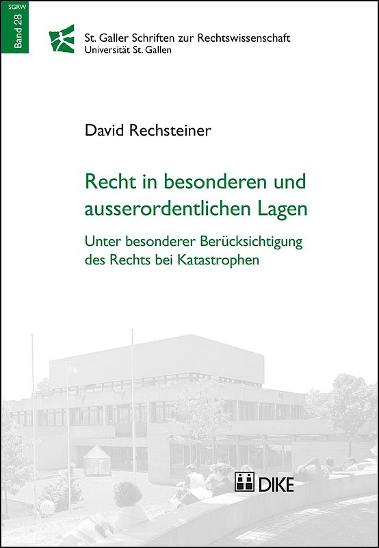 Recht in besonderen und ausserordentlichen Lagen