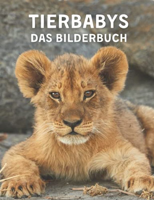 Tierbabys: 40 wunderschöne Tierbabys für Demenz-Senioren und Alzheimer-Patienten helfen bei Gedächtnisverlust.