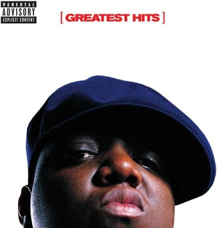 the Notorious B.I.G. - Greatest Hits