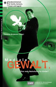 Mediale Gewalt