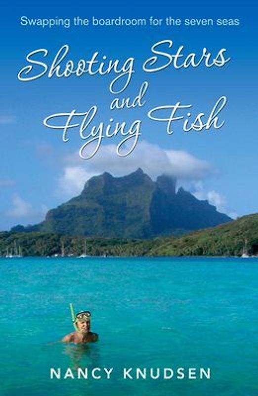 Shooting Stars and Flying Fish