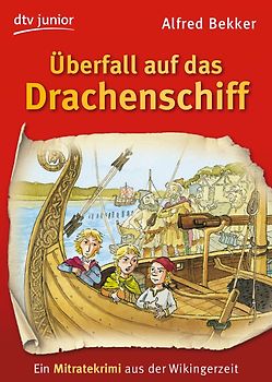 Überfall auf das Drachenschiff