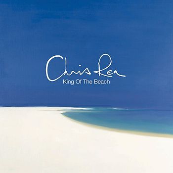 Chris Rea - King of the Beach