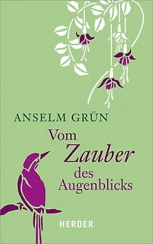 Vom Zauber des Augenblicks