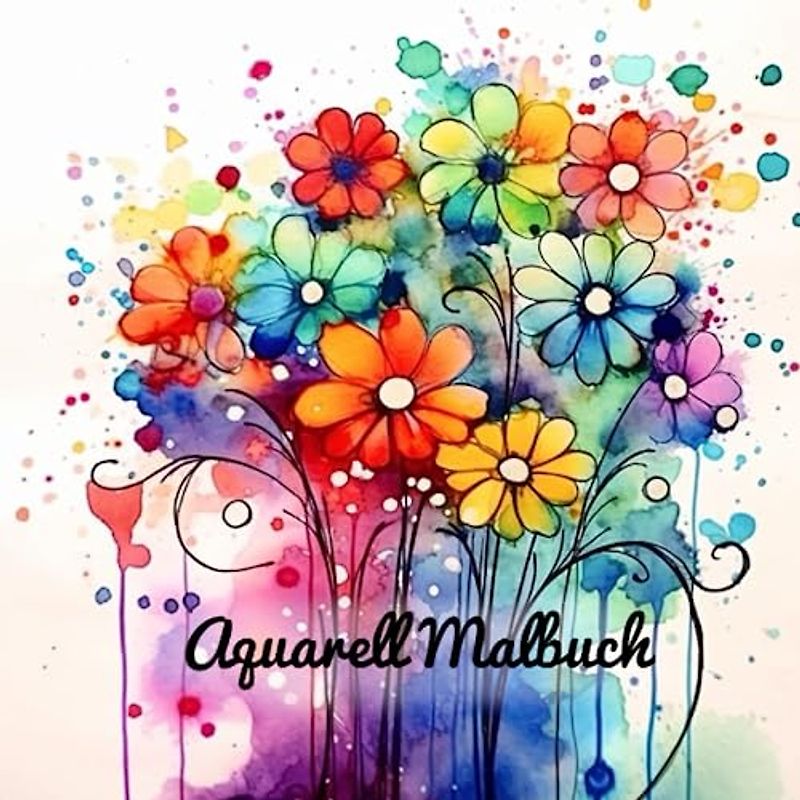 Aquarell Watercolor Malbuch für Erwachsene: Umgekehrtmalbuch - Linien malen (besonders kreative Malbücher)