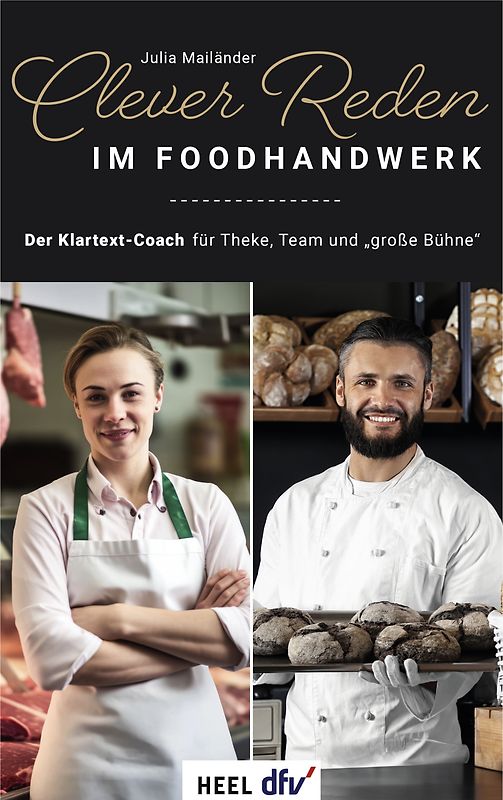 Clever reden im Foodhandwerk