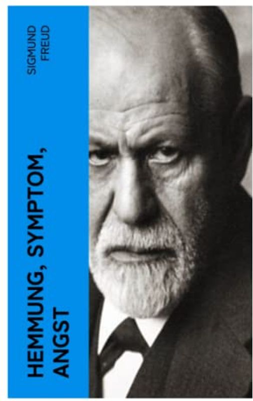 Hemmung, Symptom, Angst