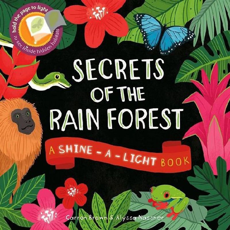 Secrets of the Rain Forest