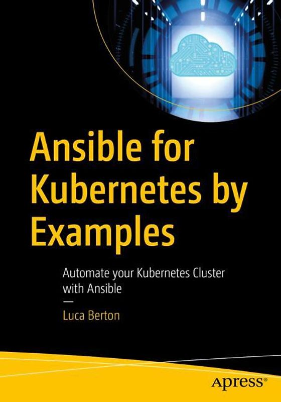 Ansible for Kubernetes by Example