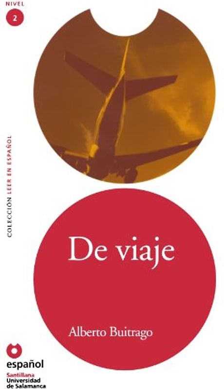De Viaje (Leer en Espanol: Nivel 2)