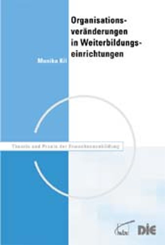 Organisationsveränderungen in Weiterbildungseinrichtungen