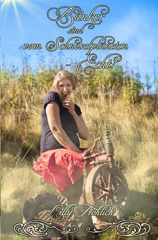 Susannah Johnson / Bänker sind vom Schnöselplaneten - Echt!