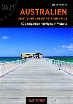 Australien abseits der ausgetretenen Pfade