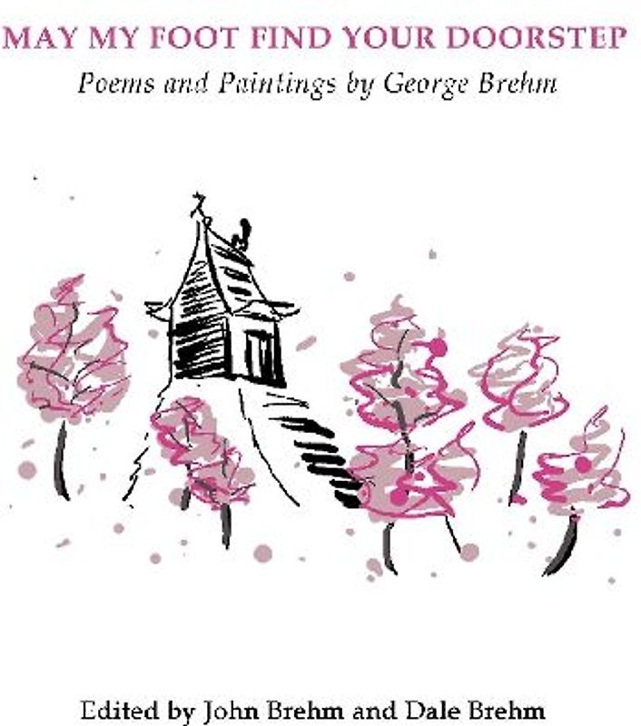 May My Foot Find Your Doorstep