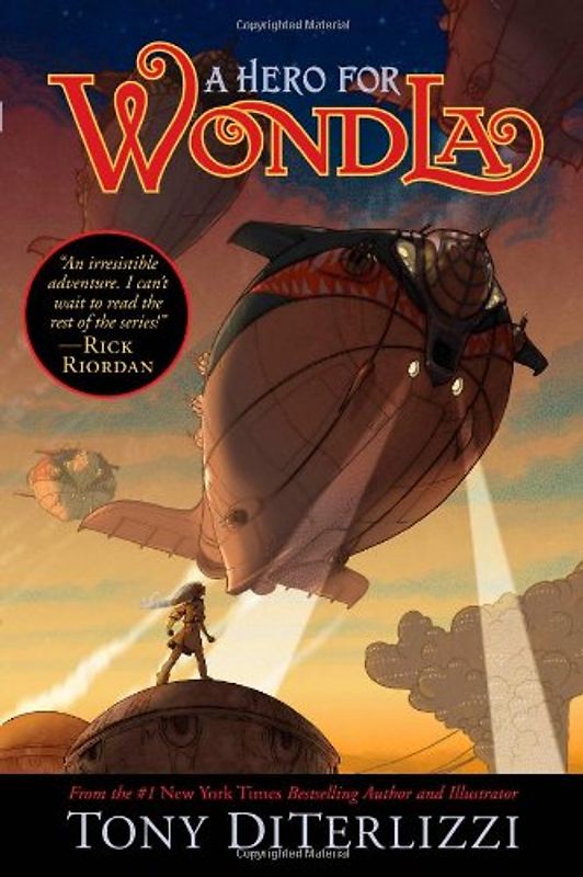 A Hero for WondLa (Search for Wondla) - Tony DiTerlizzi