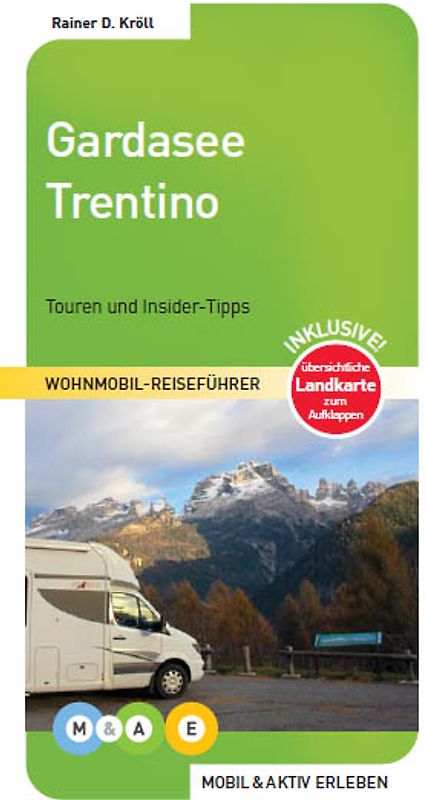 Gardasee und Trentino