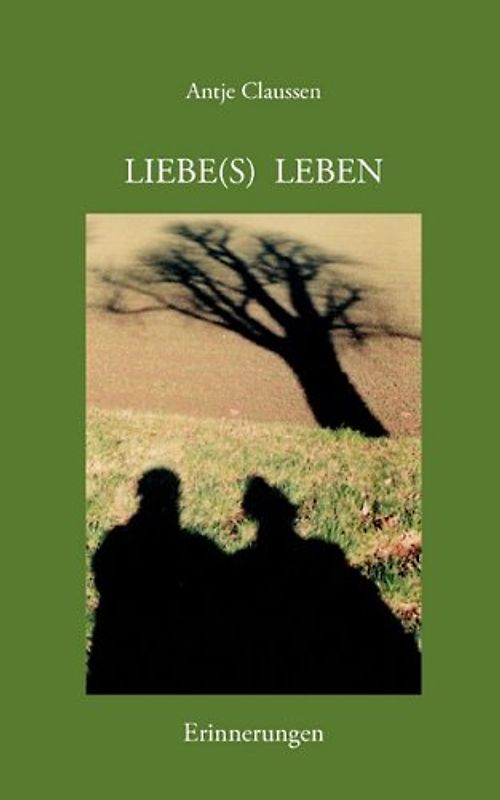 LIEBE(S) LEBEN