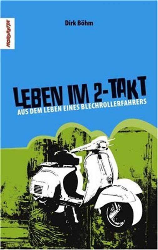 Leben im 2-Takt