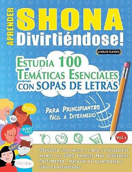 APRENDER SHONA DIVIRTIÉNDOSE! - PARA PRINCIPIANTES