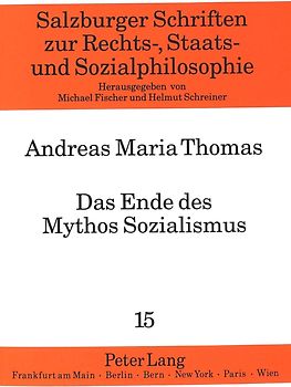 Das Ende des Mythos Sozialismus