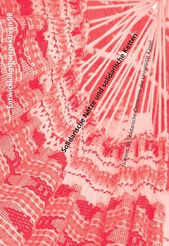 Solidarische Netze und solidarische Ketten