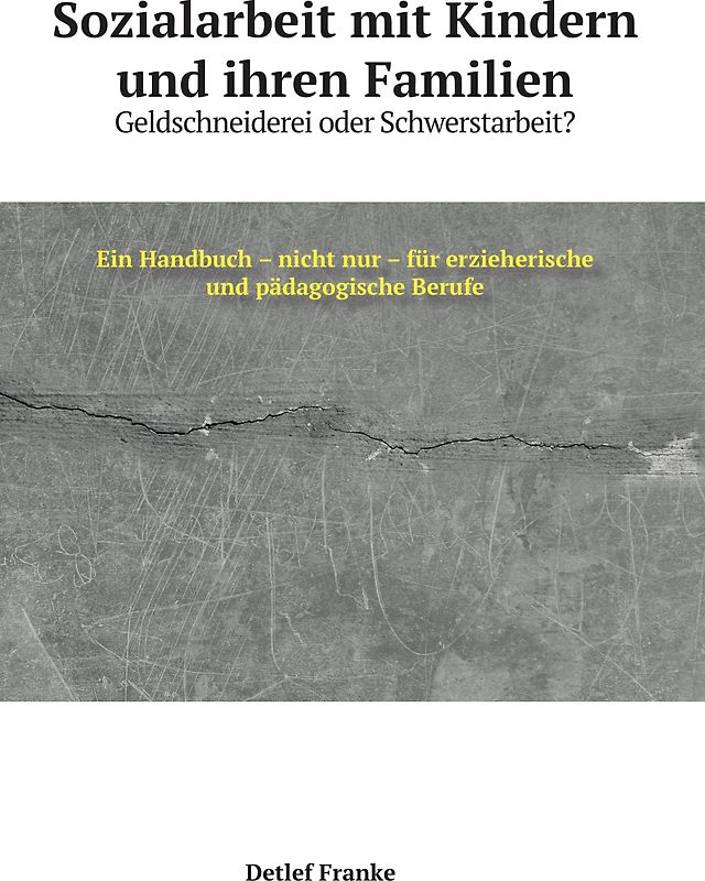 Sozialarbeit mit Kindern und ihren Familien